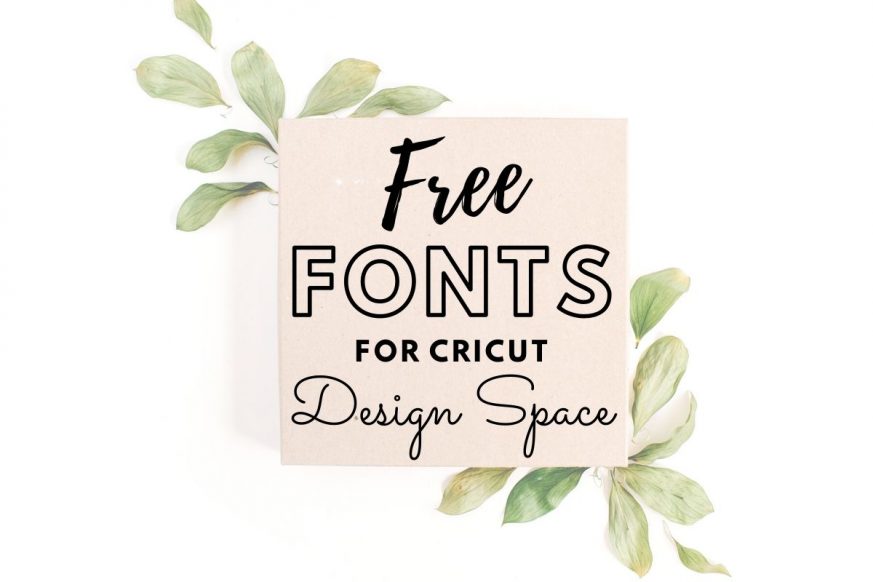 The 8 Best Websites For Free Cricut Fonts - Maker Industry