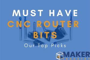 7 Must Have CNC Router Bits