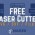FREE Laser Cutter SVG / DXF Files and Templates