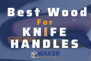 The Best Wood for Knife Handles | What made the CUT?